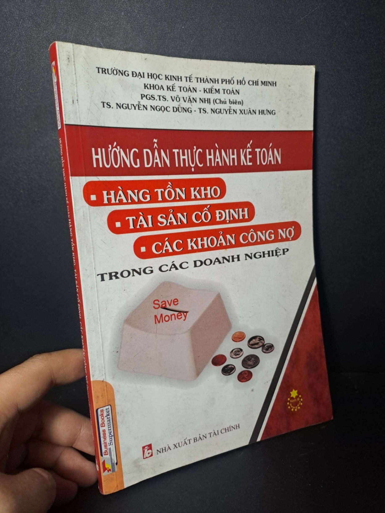 Hướng dẫn thực hành kế toán trong các doanh nghiệp - Võ Văn Nhị - 2010 mới 80% ố nhẹ - KINH TẾ - TÀI CHÍNH - CHỨNG KHOÁN - HCM0111 (NSX)