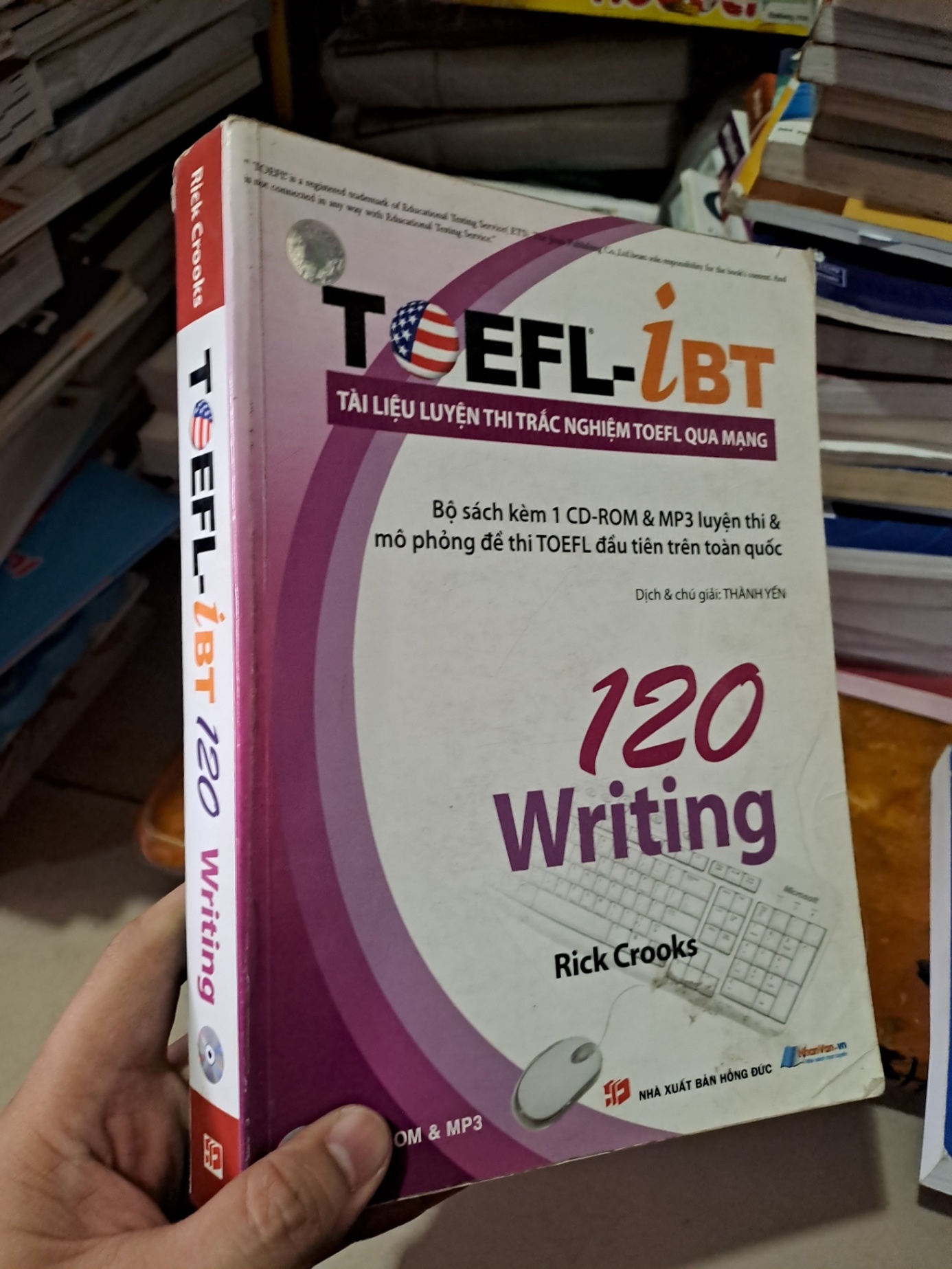 Toefl iBT 120 writing 2009 mới 80% ố vàng HCM0808 HỌC NGOẠI NGỮ