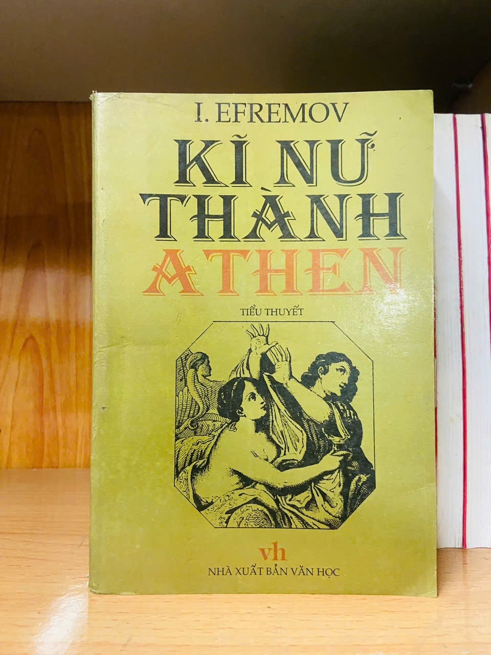 Kĩ nữ thành Athen / I.Efremov VĂN HỌC VAVO1301