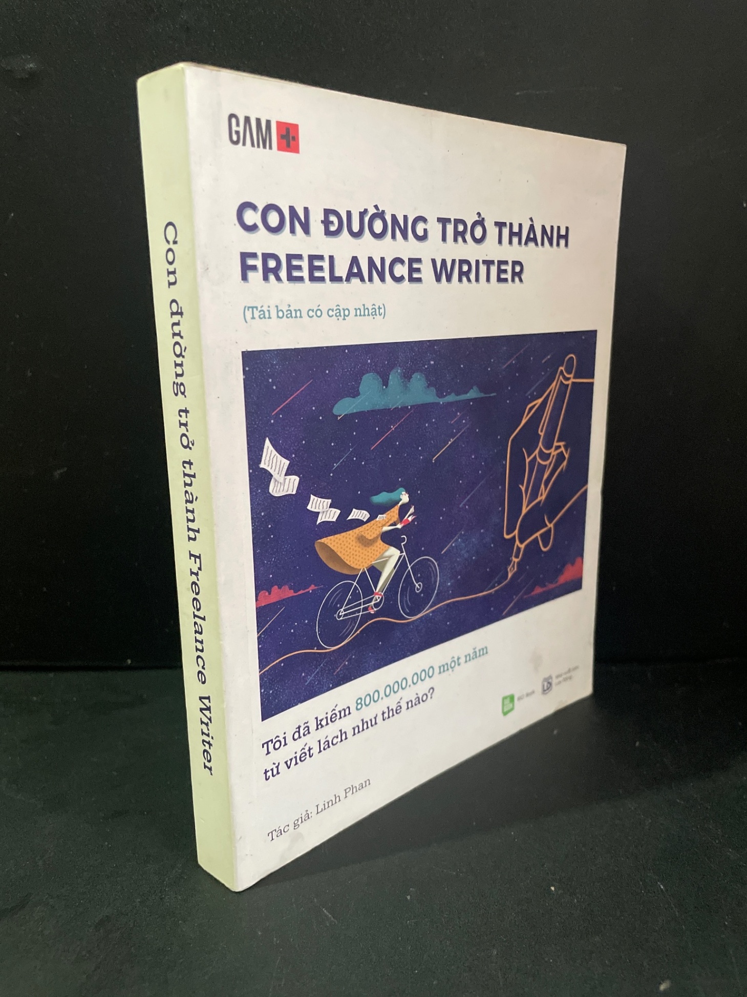 Con đường trở thành Freelance Writer mới 70% bẩn nhẹ, có chữ viết, gạch chân, tróc bìa nhẹ 2021 Linh Phan HCM3004 KỸ NĂNG (NSX)