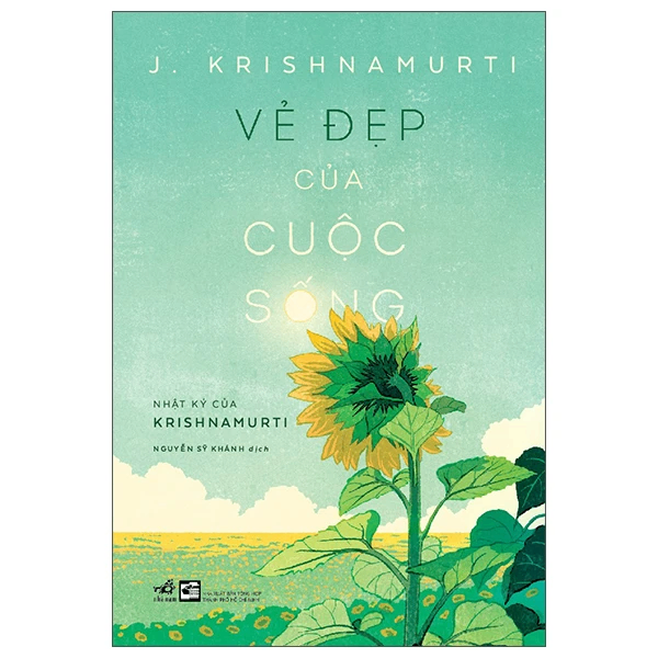 Vẻ đẹp của cuộc sống - J. Krishnamurti - 2025 - Triết lý sống