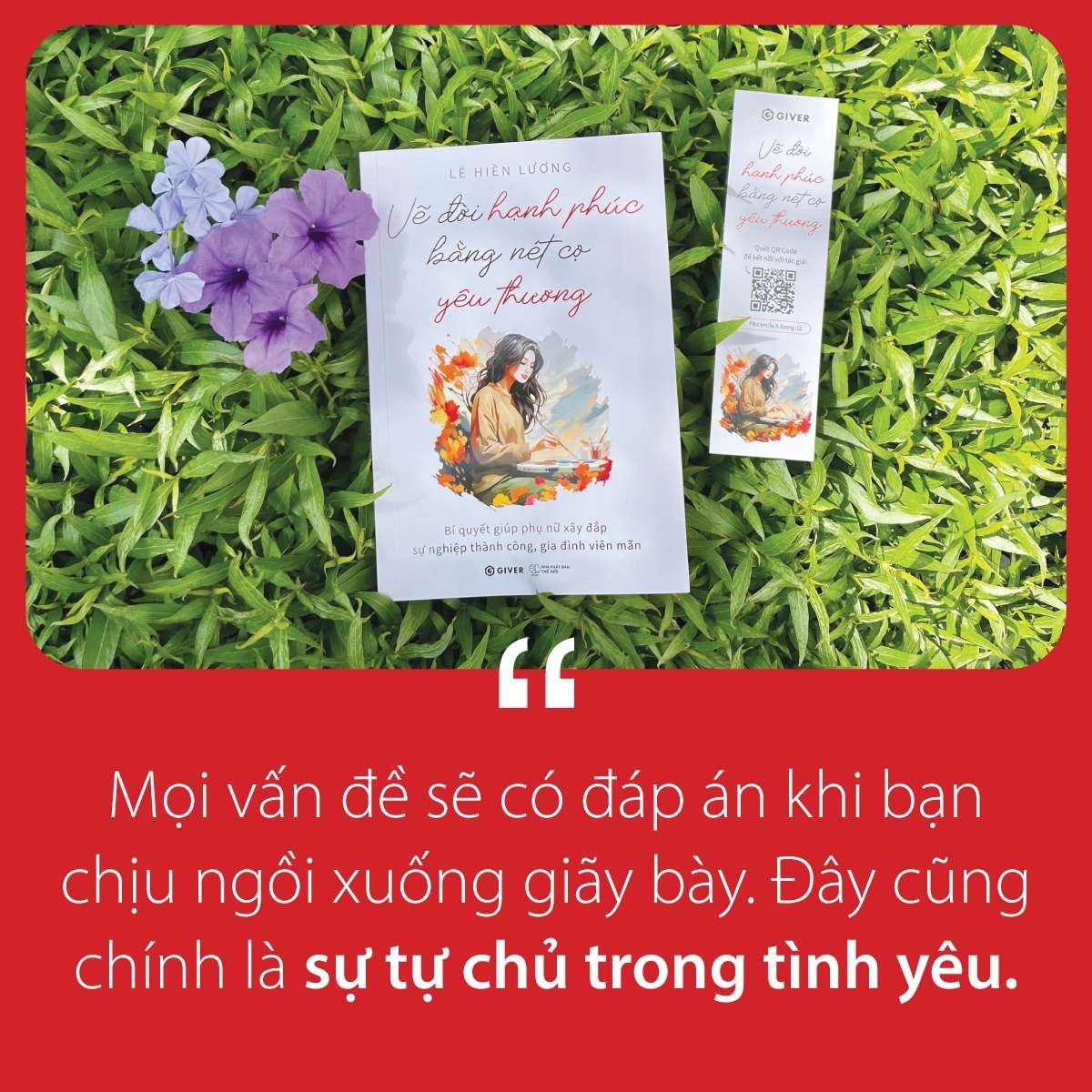 Vẽ Đời Hạnh Phúc Bằng Nét Cọ Yêu Thương - Lê Hiền Lương - GIVER BOOKS - KỸ NĂNG