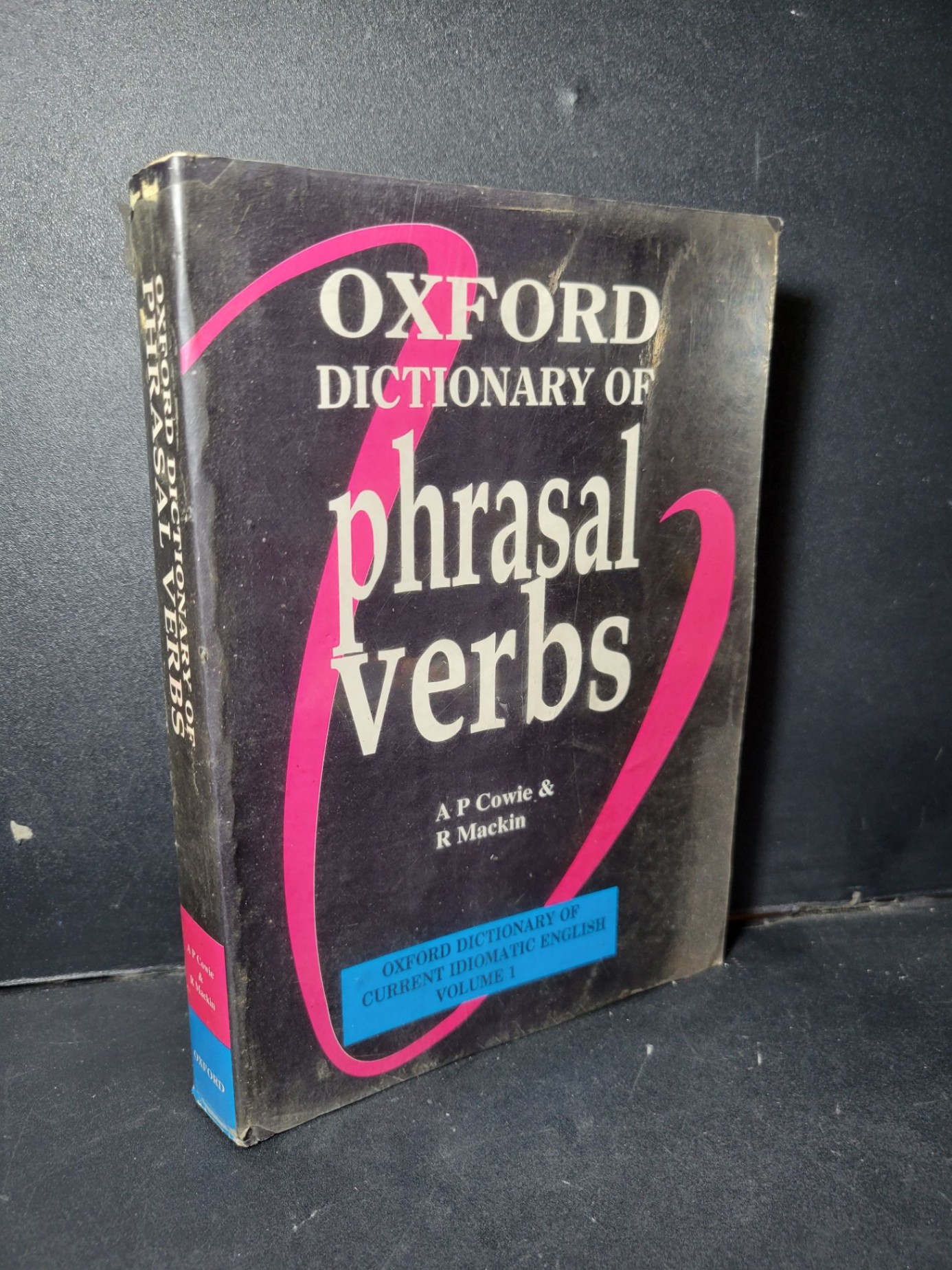 Oxford Dictionary of Phrasal Verbs mới 90% ố, bẩn bìa HCM1001 A.P.Cowie & R.Mackin HỌC NGOẠI NGỮ