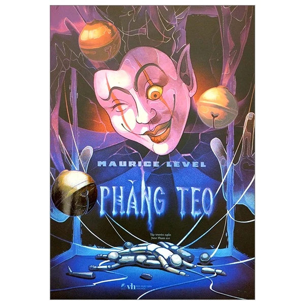Phăng Teo - Maurice Level - LINHLANBOOKS - Sách Văn học