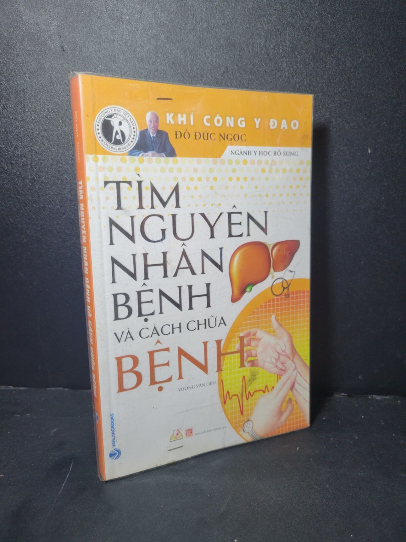 Tìm nguyên nhân bệnh và cách chữa bệnh mới 90% bẩn nhẹ 2020 Đỗ Đức Ngọc HCM2205 SỨC KHỎE - THỂ THAO (NSX)