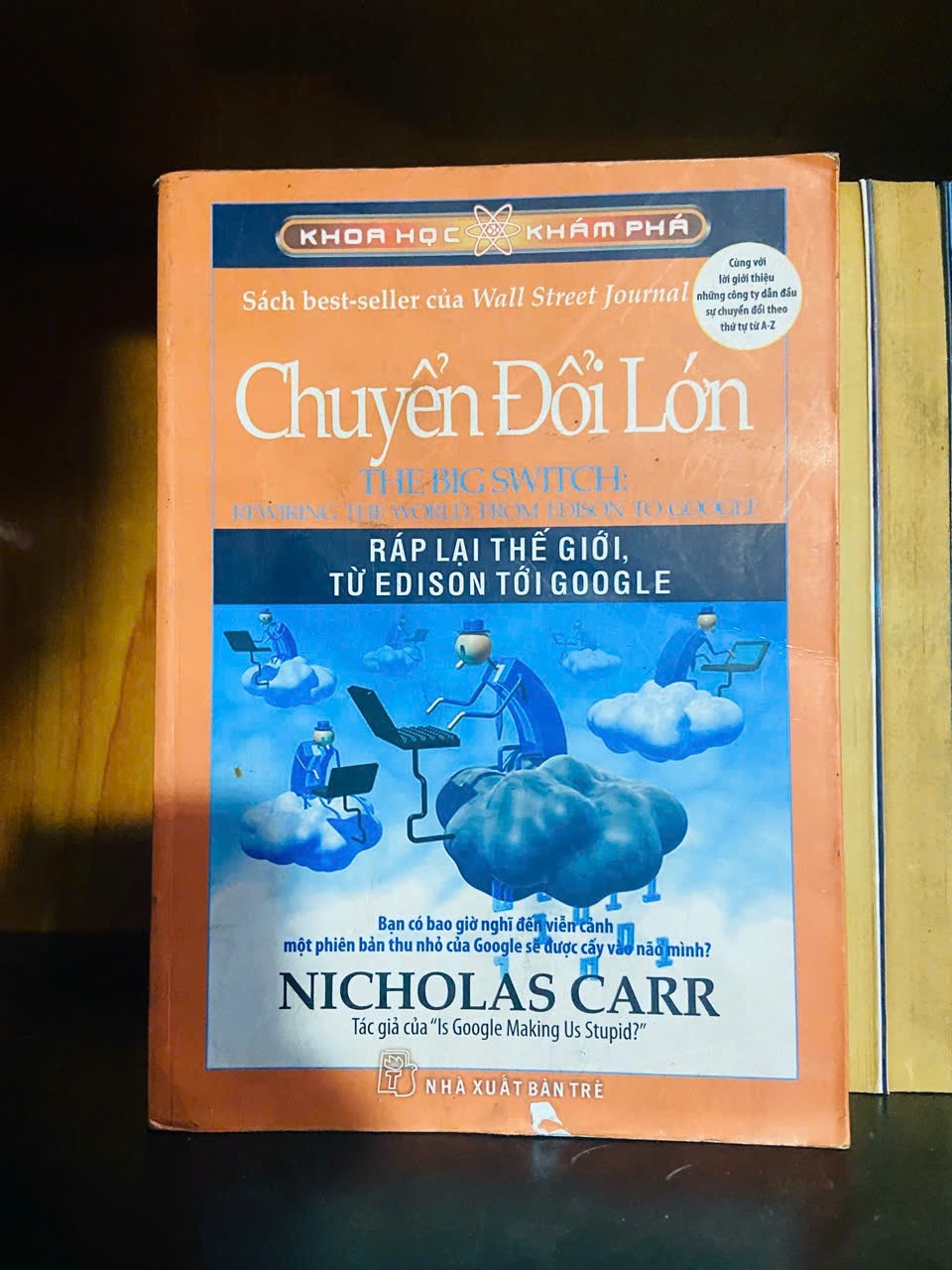 Chuyển đổi lớn - Nichilas Carr - KHOA HỌC ĐỜI SỐNG - VAVO1211