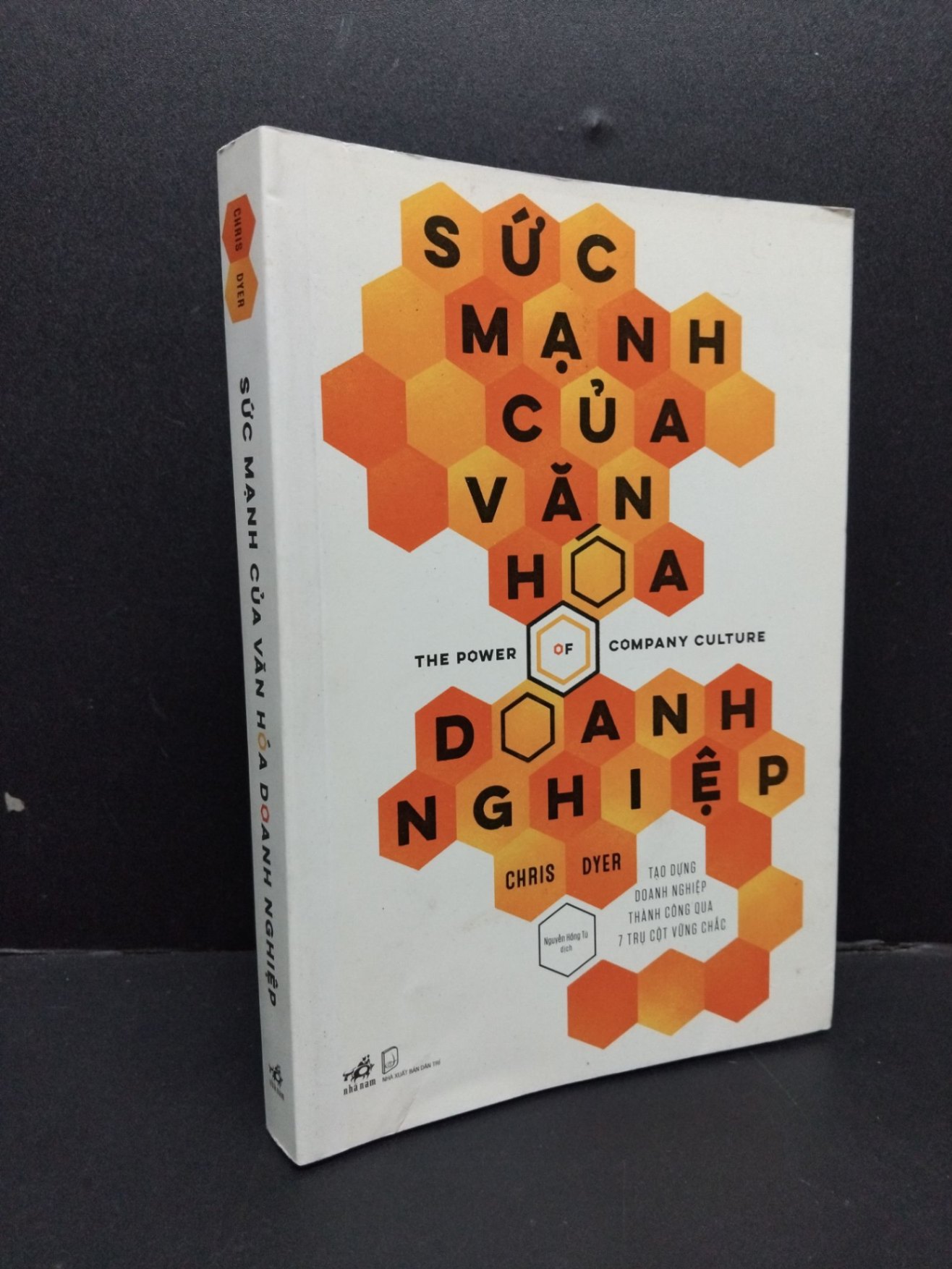 Sức mạnh của văn hóa doanh nghiệp mới 90% bẩn nhẹ 2020 HCM1008 Chris Dyer MARKETING KINH DOANH (NSX)