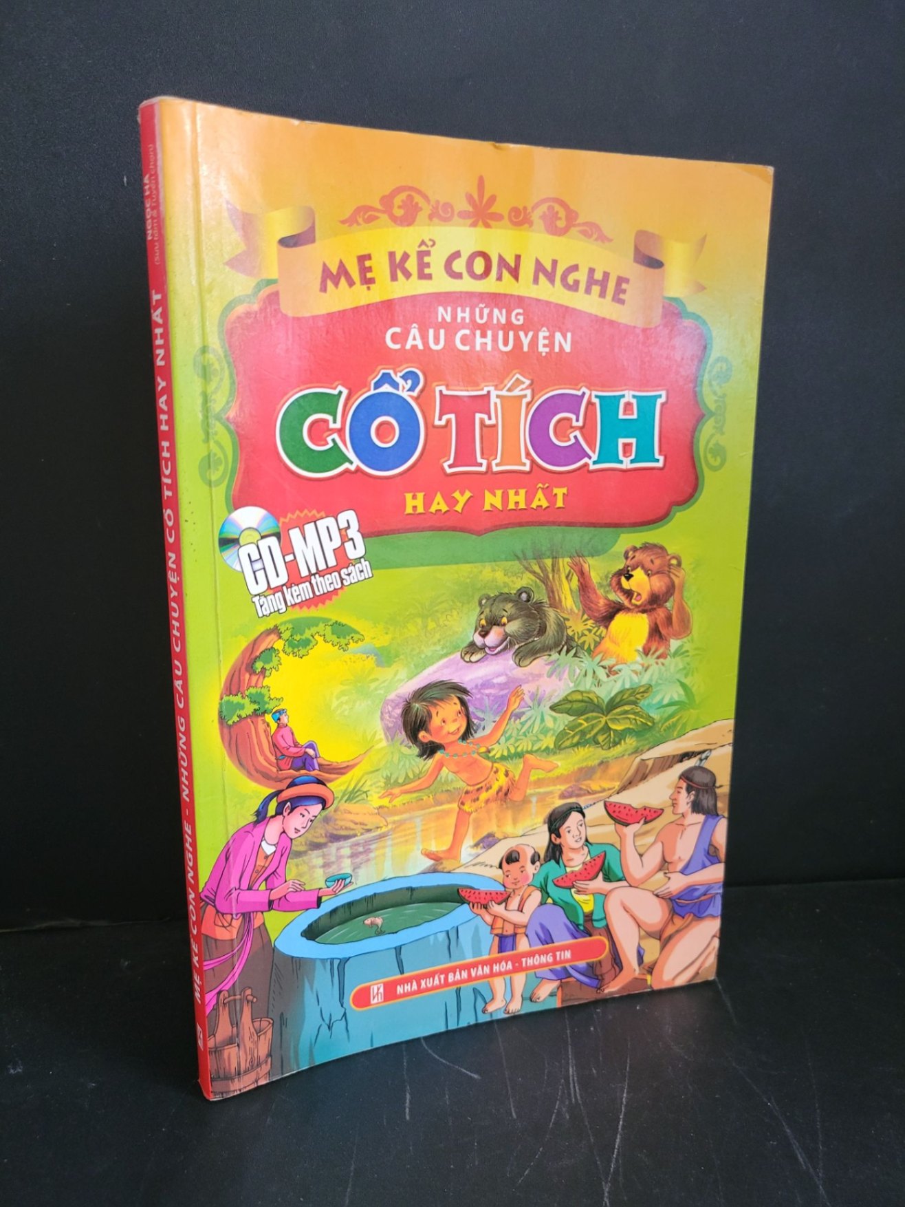 Mẹ kể con nghe những câu chuyện cổ tích hay nhất mới 90% bẩn nhẹ 2013 Ngọc Hà HCM3004 VĂN HỌC (NSX)