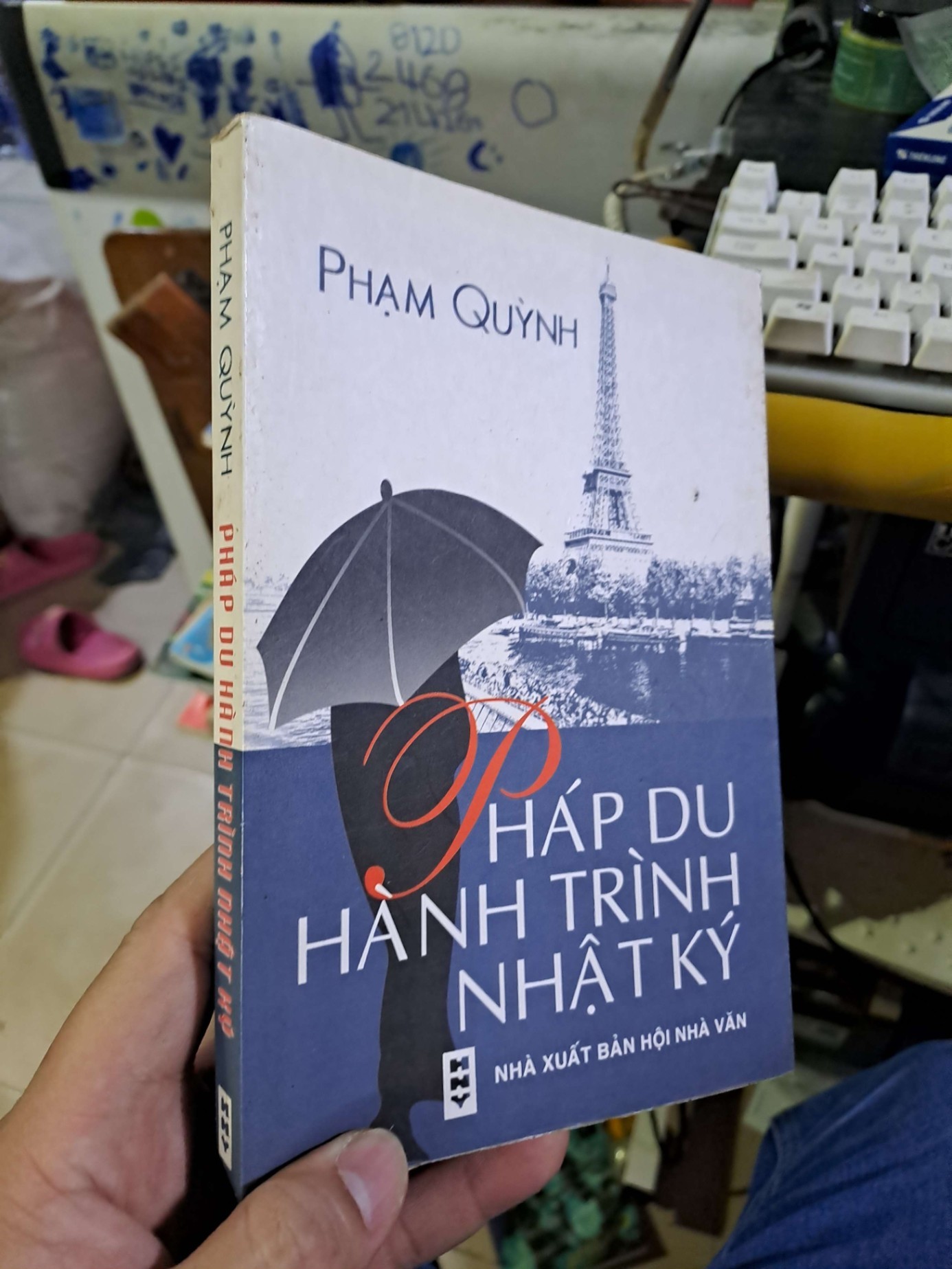 Pháp du hành trình nhật ký - Phạm Quỳnh VĂN HỌC HCM1008 (NSX)