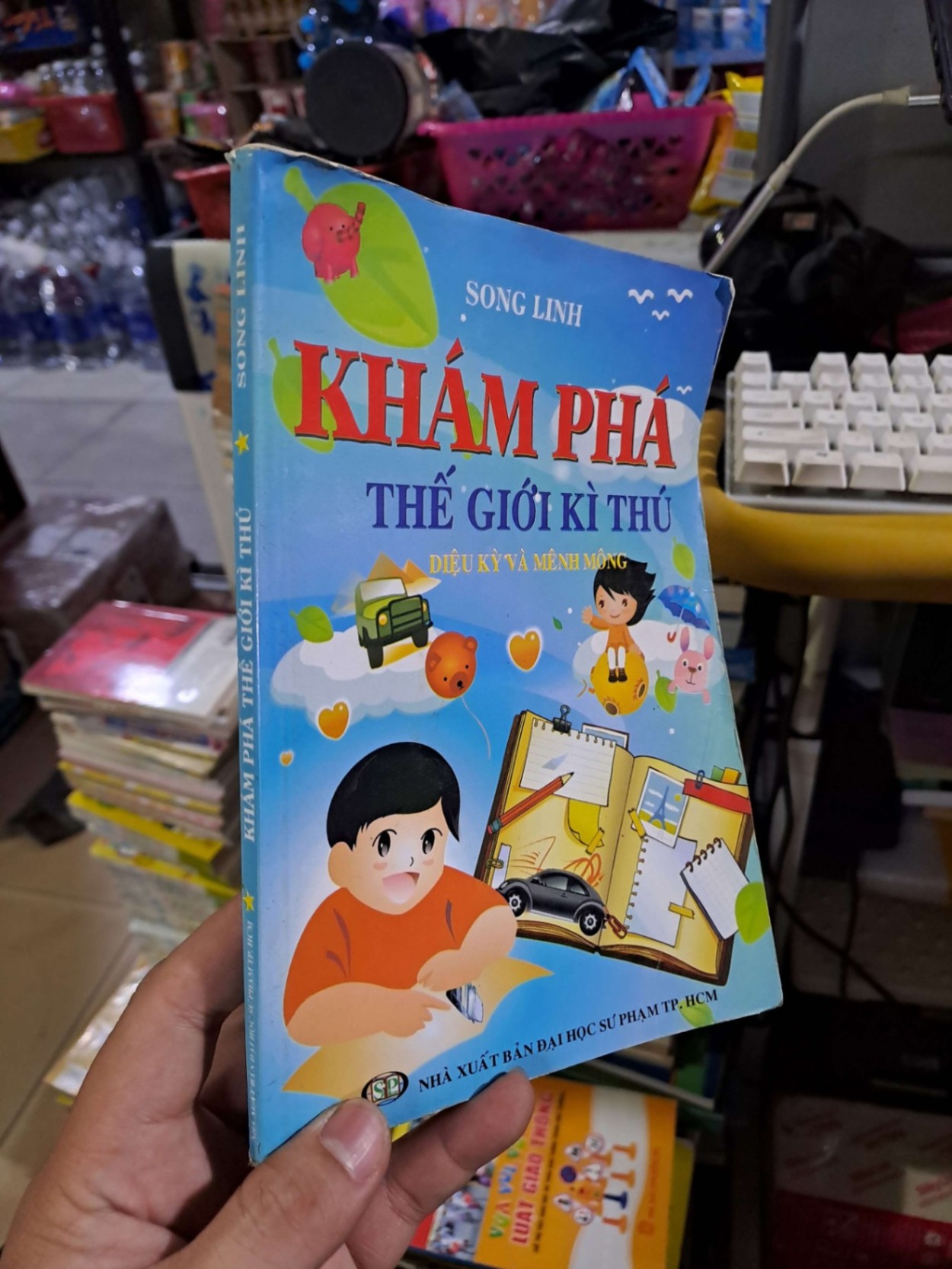 Khám phá thế giới kỳ thú - Song Linh - 2012 mới 80% ố - GIÁO TRÌNH, CHUYÊN MÔN - HCM0111 (NSX)