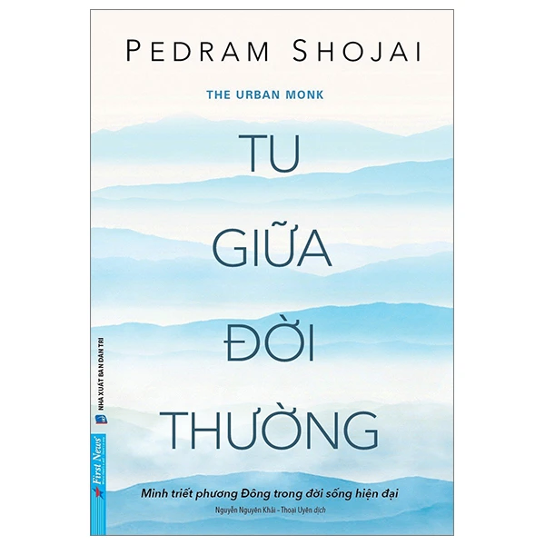 Tu Giữa Đời Thường - Pedram Shojai, OMD - 2023 - First News