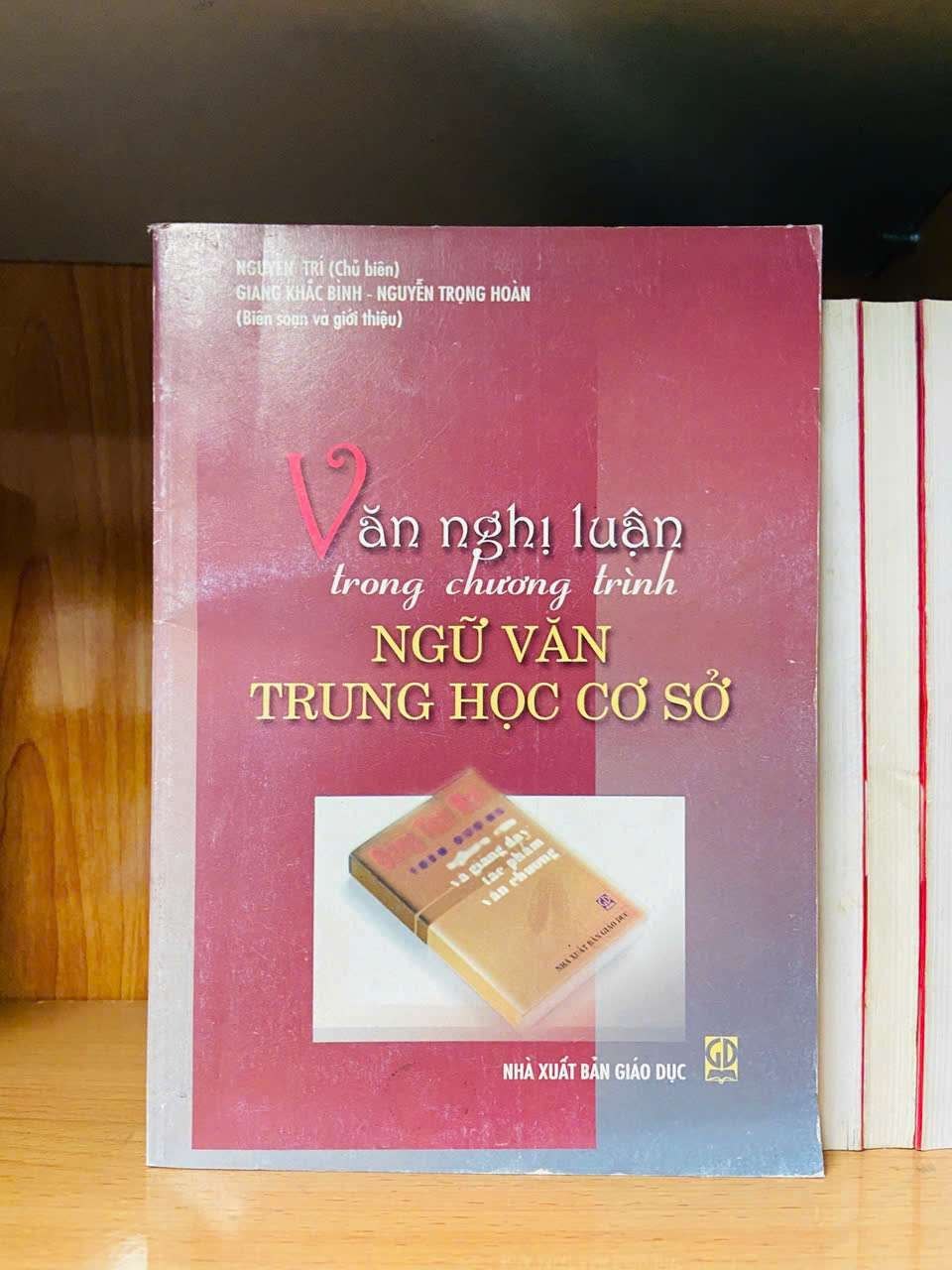 Văn nghị luận trong chương trình Ngữ văn trung học cơ sở - GIÁO TRÌNH, CHUYÊN MÔN - Văn võ - VAVO3110-172