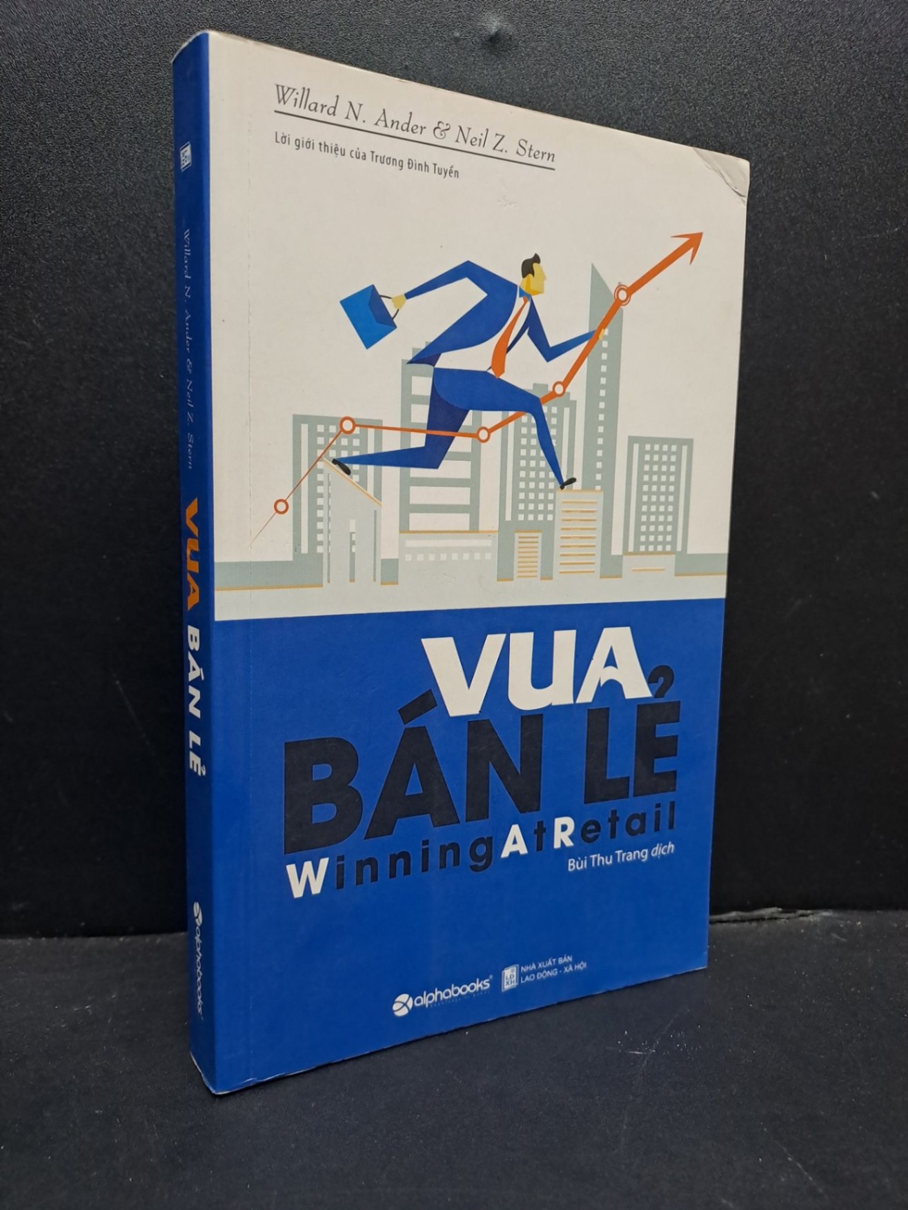 Vua bán lẻ mới 90% 2018 HCM0107 Williard N. Ander MARKETING KINH DOANH (NSX)