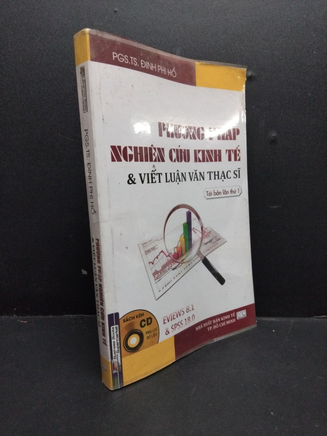 Phương pháp nghiên cứu kinh tế và viết luận văn thạc sĩ 2017 mới 80% ố vàng cong sách HCM1906 PGS.TS Đinh Phi Hổ SÁCH GIÁO TRÌNH, CHUYÊN MÔN (NSX)