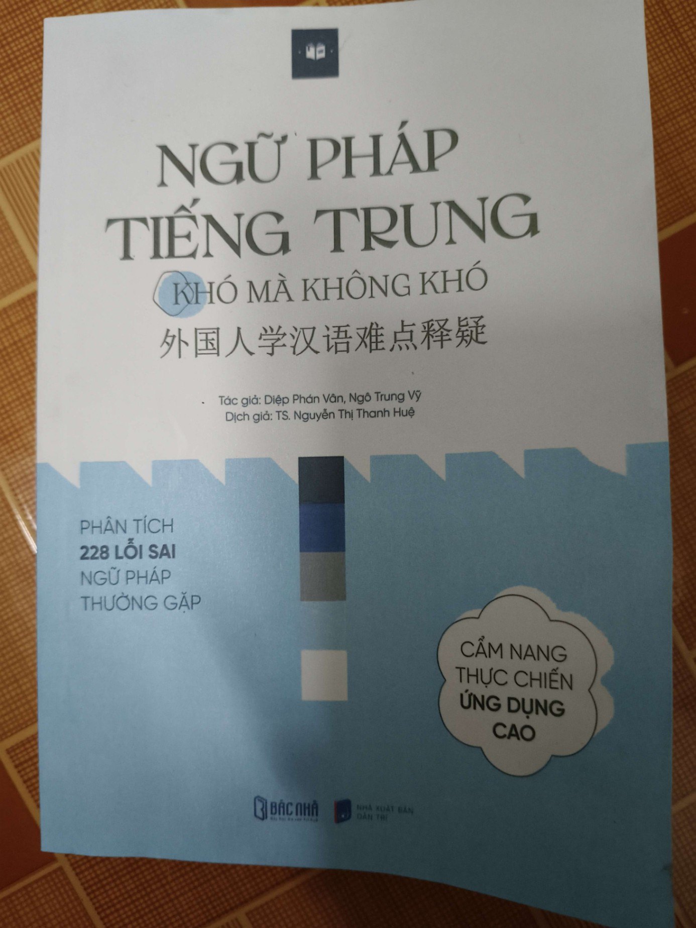 Remake Ngữ pháp Tiếng Trung - 2023 - 297 trang - HỌC NGOẠI NGỮ - ANTQ2911-77