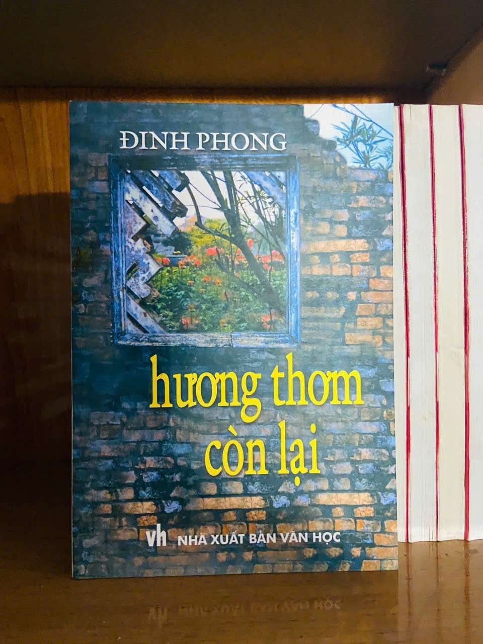 Hương thơm còn lại - Đinh Phong VĂN HỌC VAVO0810