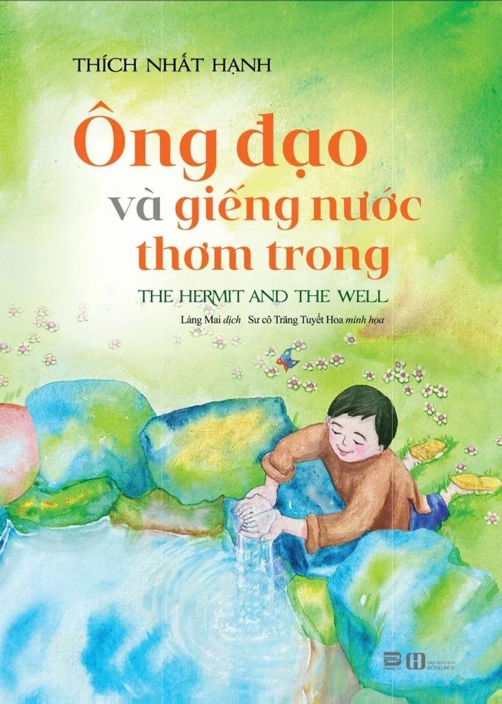 Ông Đạo Và Giếng Nước Thơm Trong Thích Nhất Hạnh, Sư Cô Trang Tuyết - PhanBooks TÂM LINH - TÔN GIÁO - THIỀN
