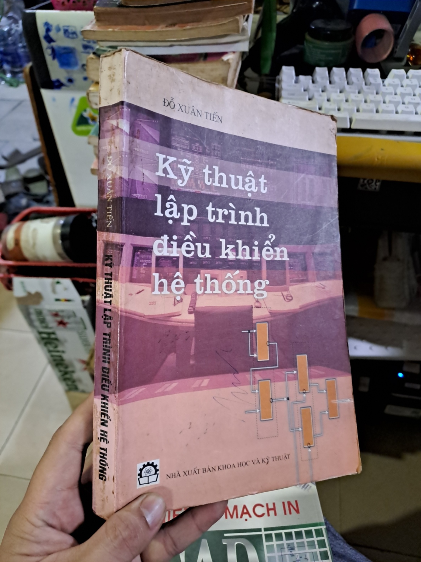 Kỹ thuật lập trình điều khiển hệ thống Đỗ Xuân Tiến mới 80% ố có viết 2003 GIÁO TRÌNH, CHUYÊN MÔN HCM1709 (NSX)