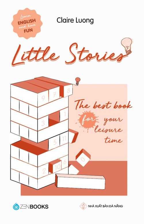 Little stories - The best book for your leisure time - Claire Luong - 2022 - Zenbooks
