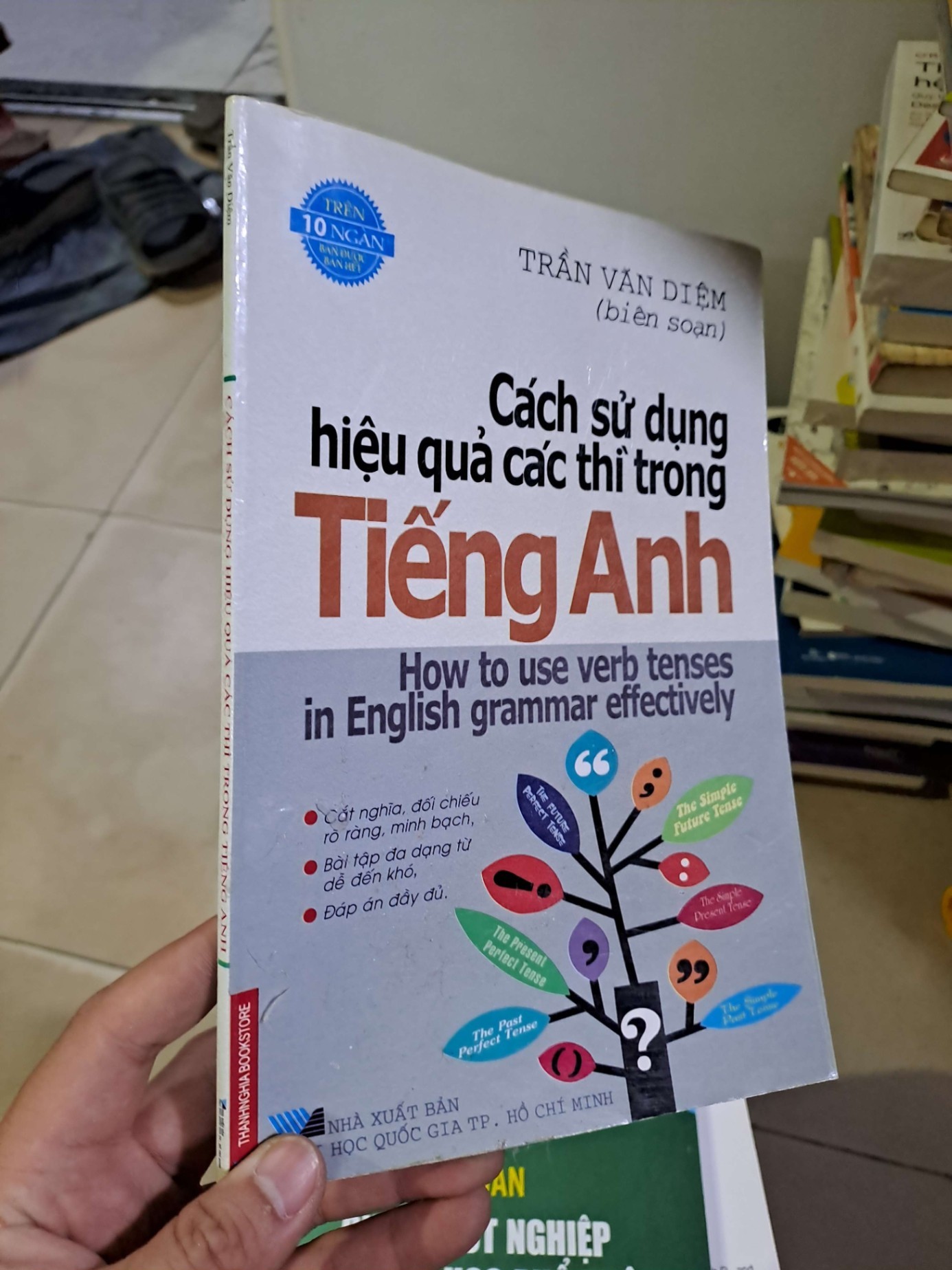 Cách sử dụng hiệu quả các thì trong tiếng anh Trần Văn Diệm 2010 mới 90% GIÁO KHOA HCM2908