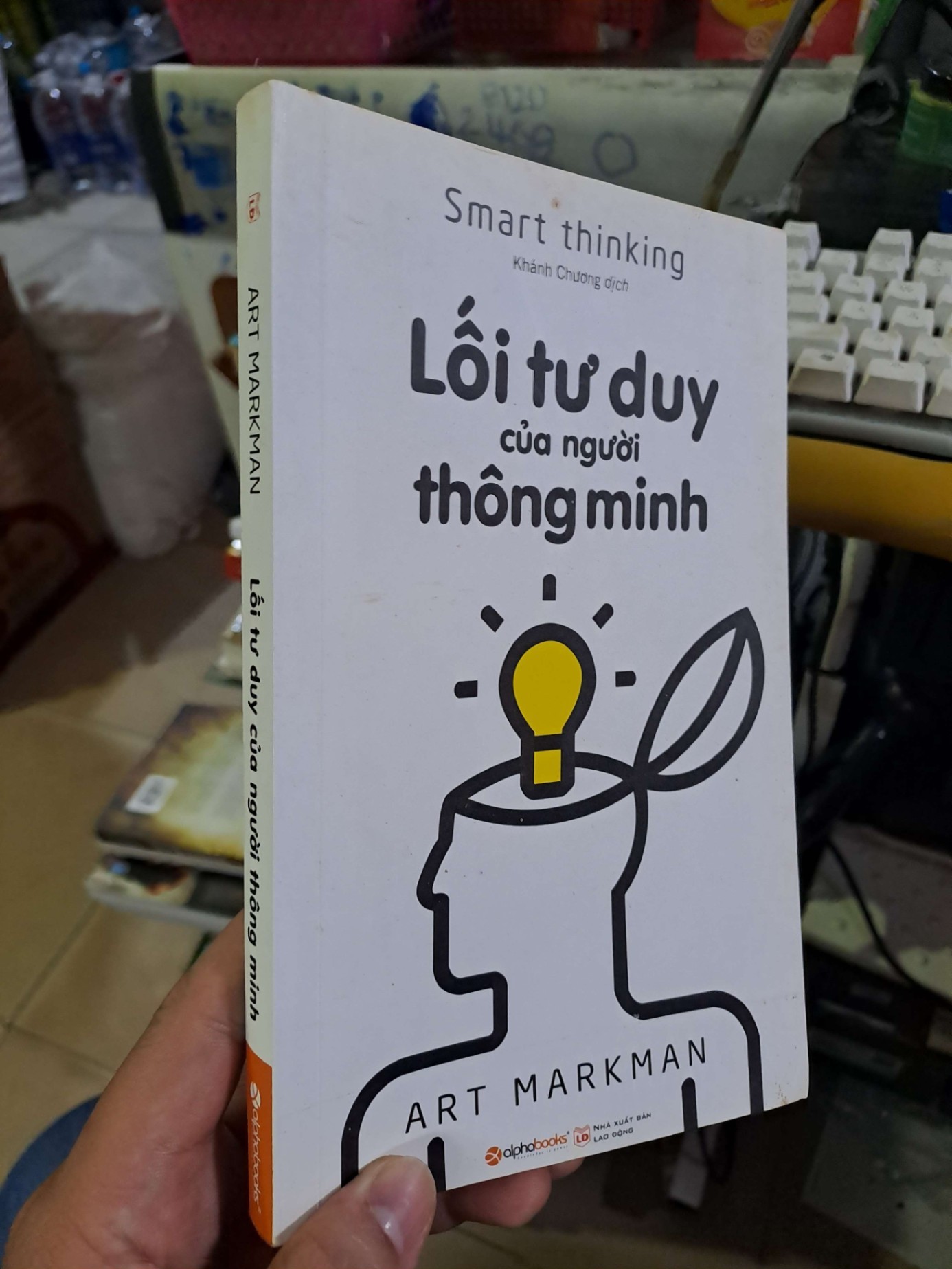Lối tư duy của người thông minh - Art Markman KỸ NĂNG HCM1008 (NSX)