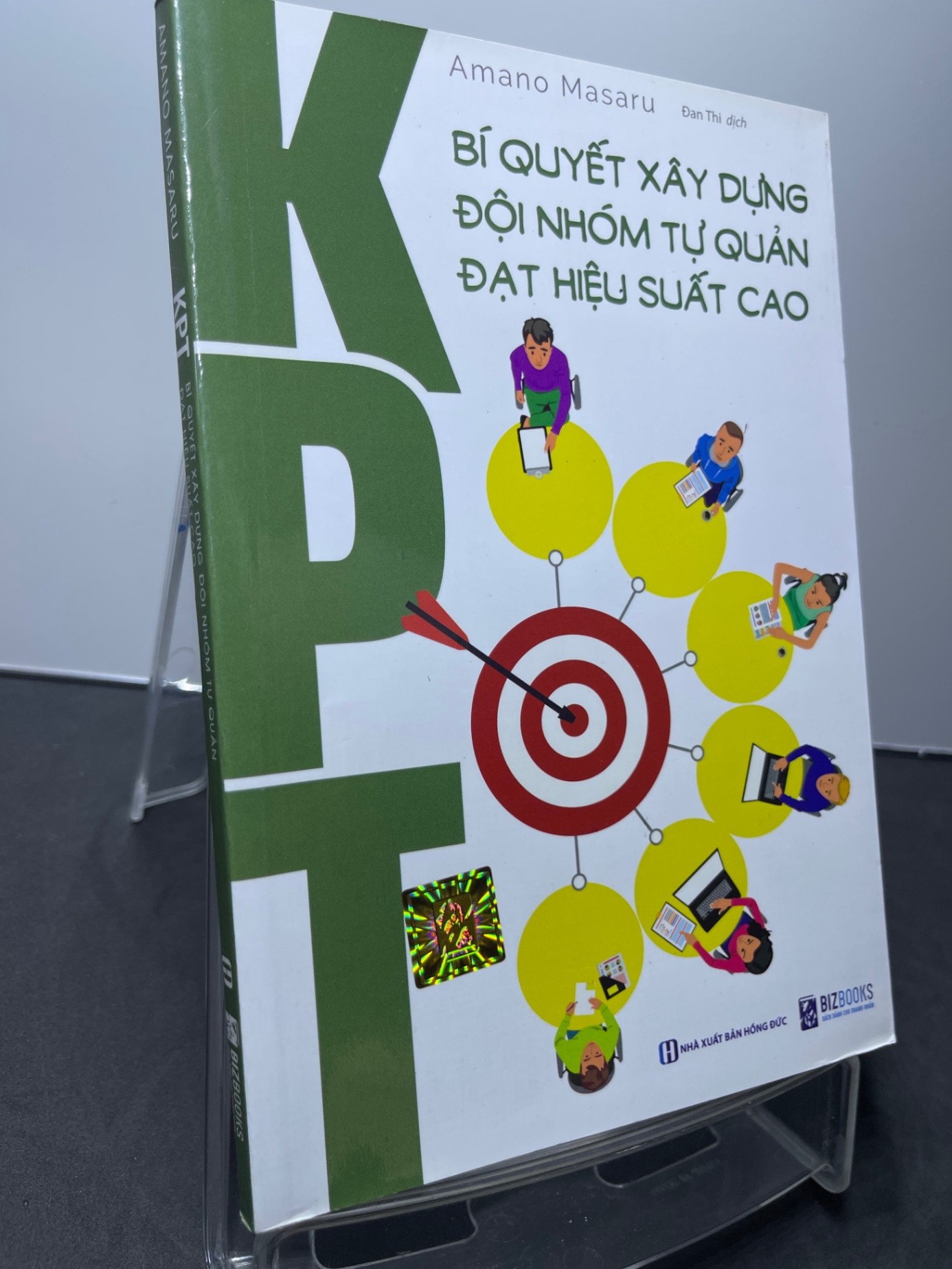 KPT Bí quyết xây dựng đội nhóm tự quản đạt hiệu suất cao 2021 mới 90% Amano Masaru HPB1607 KỸ NĂNG (NSX)