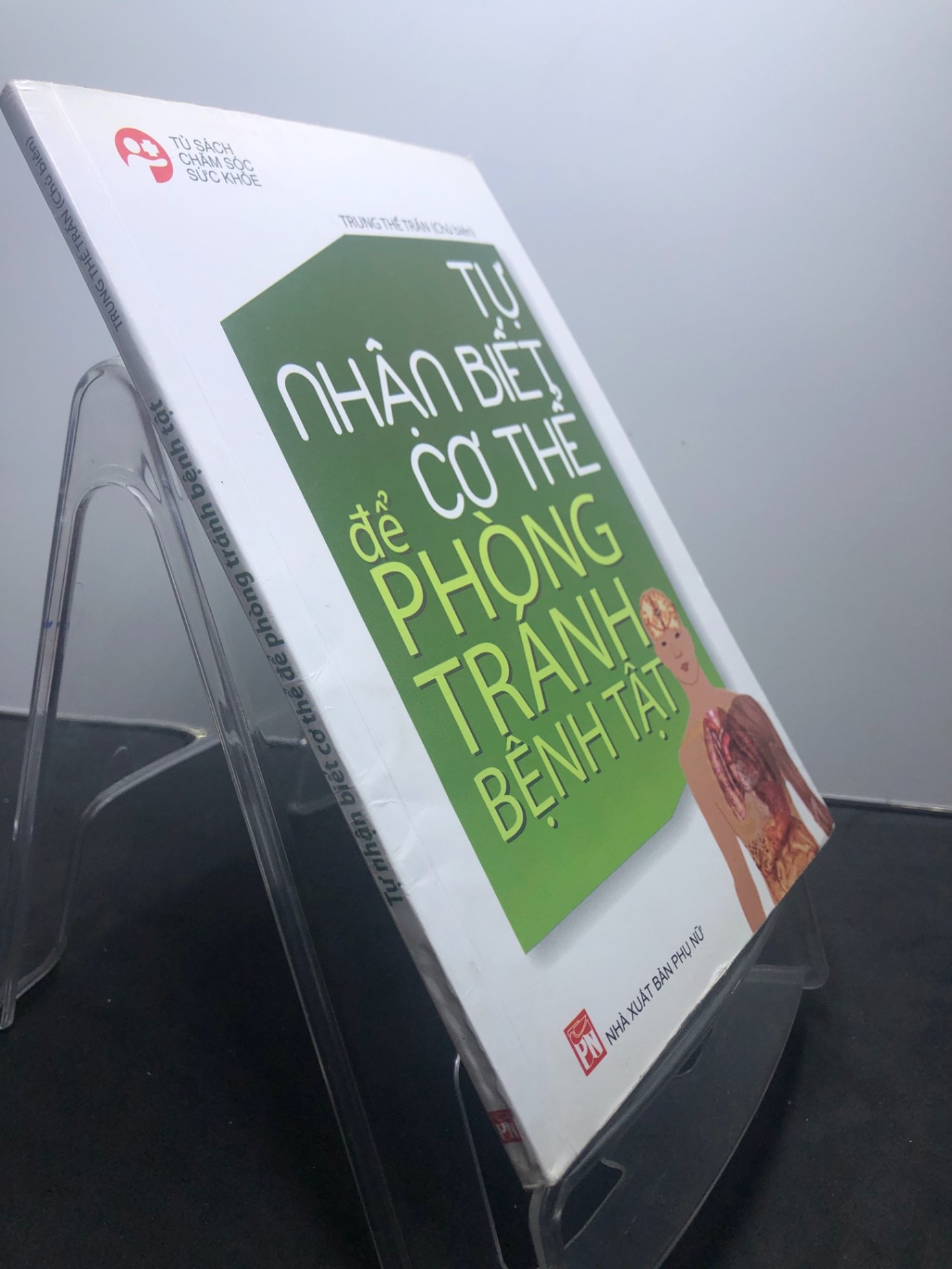 Tự nhận biết để cơ thể phòng tránh bệnh tật 2013 mới 80% ố bẩn nhẹ Trung Thế Trấn HPB1207 SỨC KHỎE - THỂ THAO (NSX)