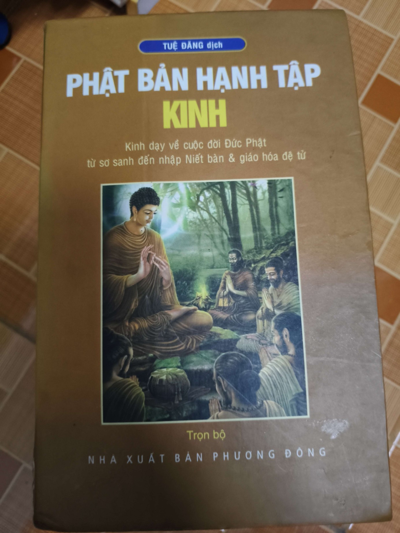 Phật bản hạnh kinh - Xb 2012 - 1340 trang - TÂM LINH - TÔN GIÁO - THIỀN - ANTQ2011-57