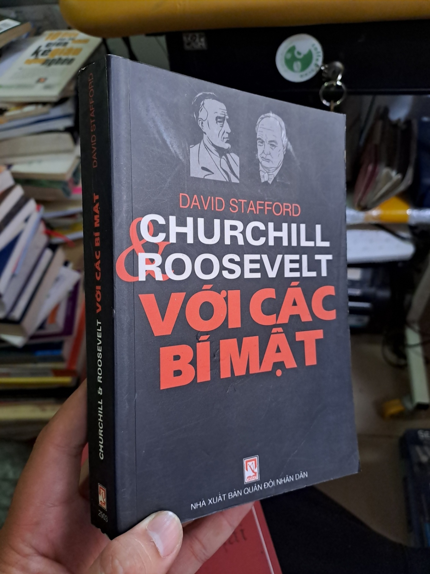 Churchill & Roosevelt với các bí mật mới 90% ố nhẹ 2003 LỊCH SỬ - CHÍNH TRỊ - TRIẾT HỌC VAVO1709