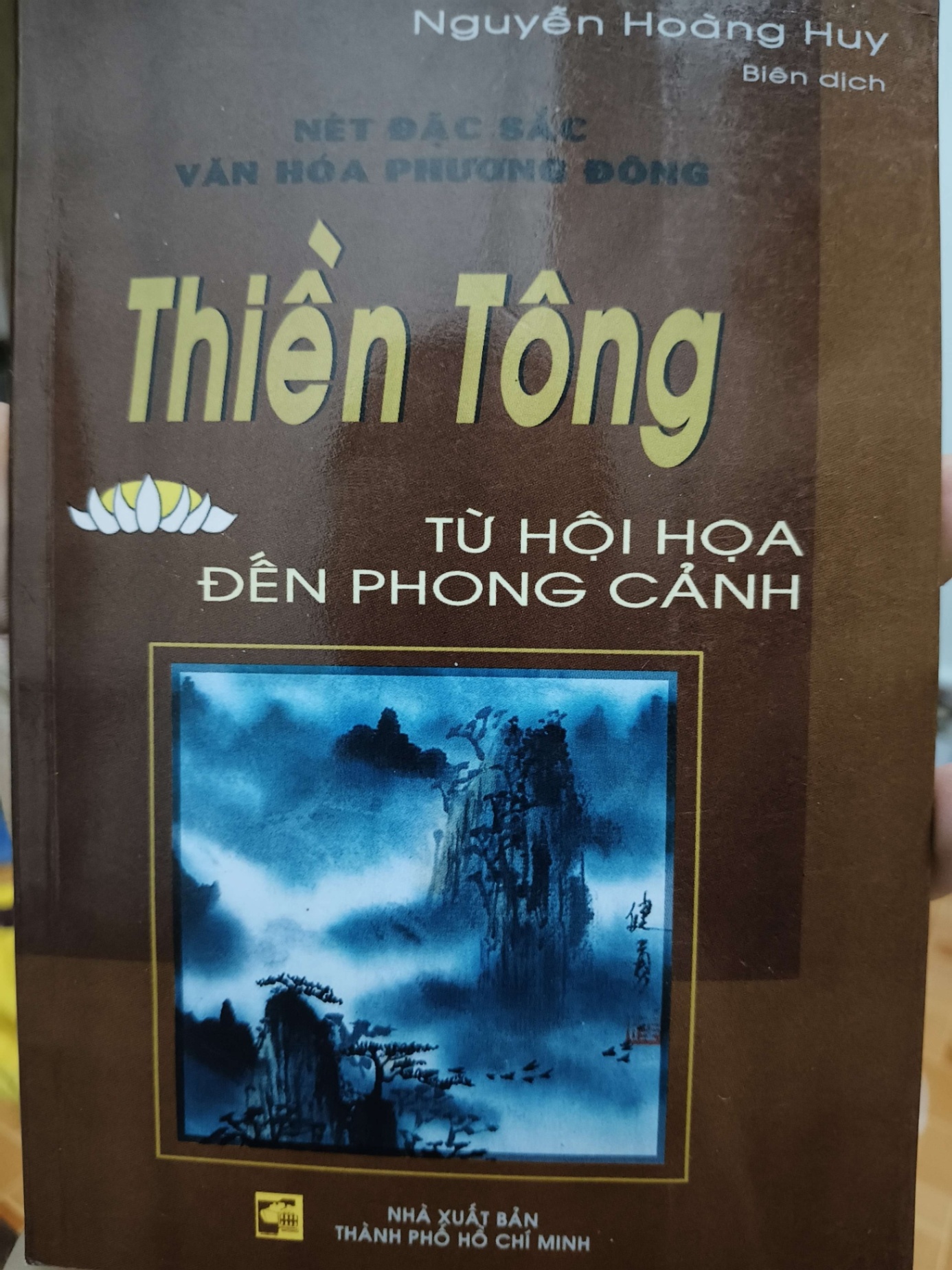Thiền tông từ hội họa đến phong cảnh - Xb 2002 - 51 trang - TÂM LINH - TÔN GIÁO - THIỀN - ANTQ2011-53