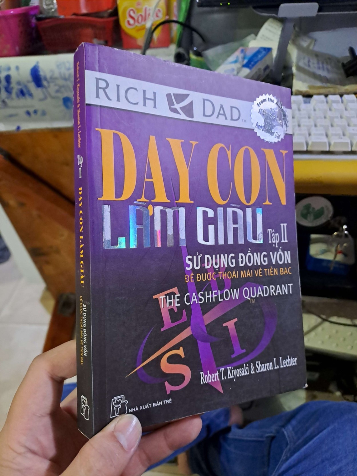 Dạy con làm giàu tập II - Sử dụng đồng vốn để được thoải mái về tiền bạc - Kiyosaki - Lechter KỸ NĂNG HCM1008 (NSX)