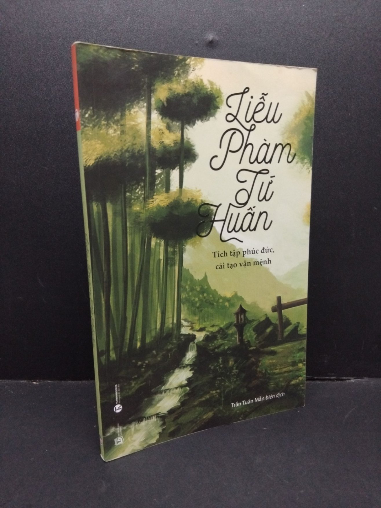 Liễu phàm tứ huấn mới 80% bẩn bìa, ố, tróc gáy nhẹ 2017 HCM2410 Liễu Phàm KỸ NĂNG (NSX)