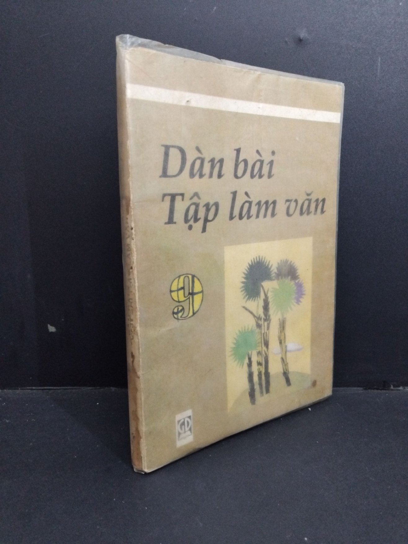 Dàn bài tập làm văn 9 mới 50% bẩn bìa, ố vàng, tróc gáy, vệt cháy xém, có chữ viết, gạch chân 1998 HCM0412 Khánh Sằn, Ngọc Hóa, Trần Ngọc GIÁO KHOA (NSX)