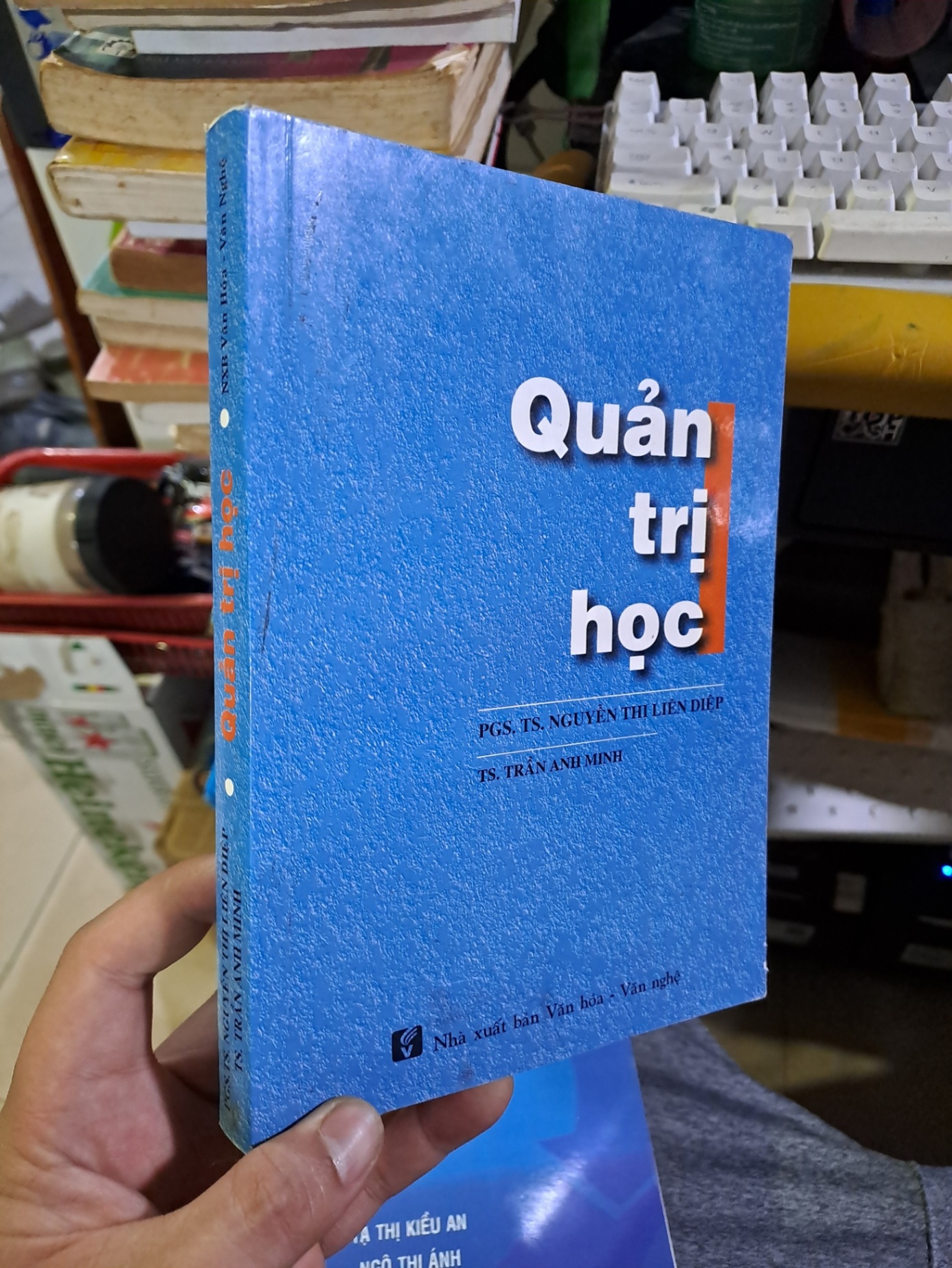 Quản trị học PGS.TS. Nguyễn Thị Liên Diệp mới 90% 2015 QUẢN TRỊ HCM1709 (NSX)