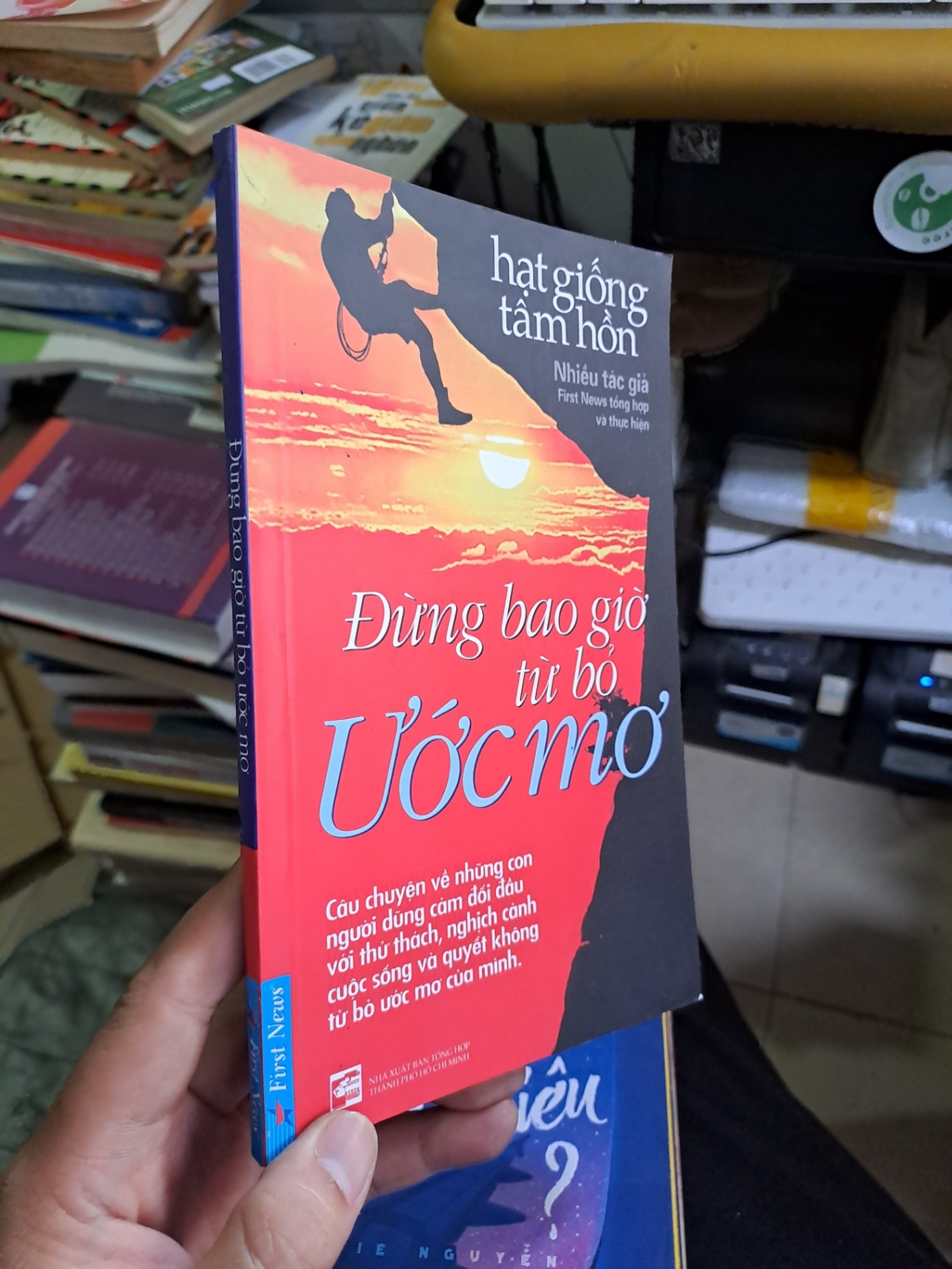 Đừng bao giờ từ bỏ ước mơ mới 90% hạt giống tâm hồn 2019 KỸ NĂNG VAVO1709 (NSX)
