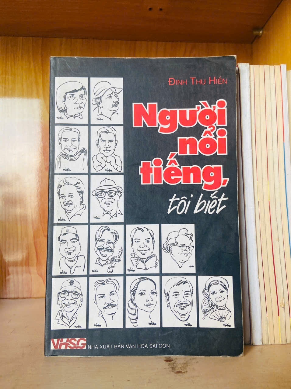 Người nổi tiếng tôi biết / Đinh Thu Hiền - - VĂN HỌC - VAVO3012