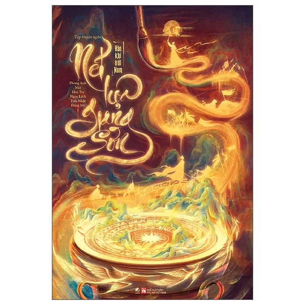 Nét hoạ giang sơn - Hào khí trời Nam - Nhiều Tác Giả - LINHLANBOOKS - Sách Văn học