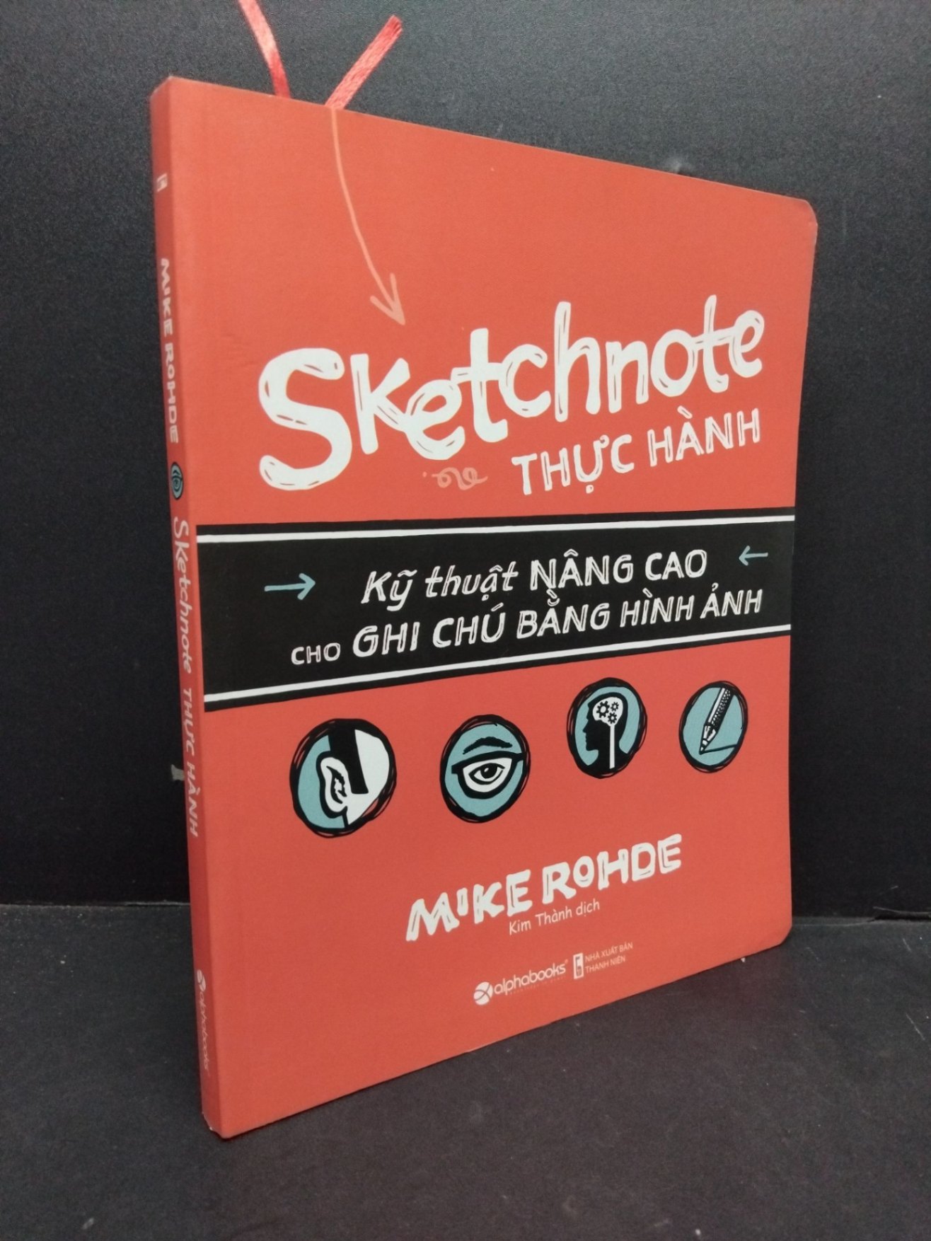 Sketchnote thực hành mới 90% bẩn nhẹ 2019 HCM1410 Mike Rohde KỸ NĂNG (NSX)