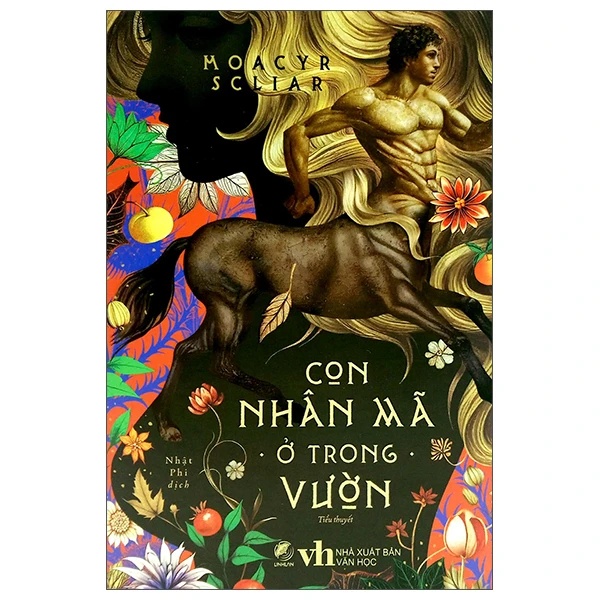 Con nhân mã ở trong vườn_Bìa cứng - Moarcy Scilar - LINHLANBOOKS - Sách Văn học