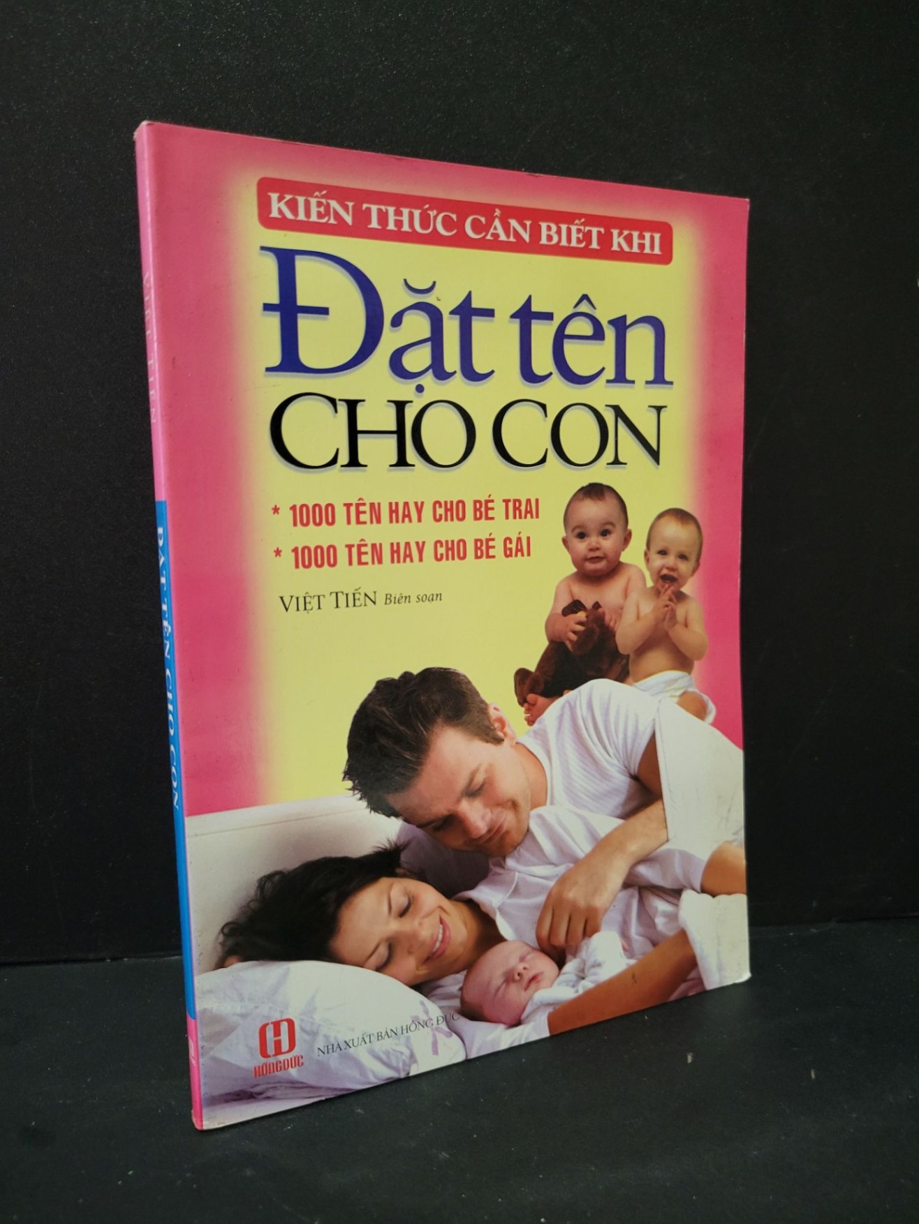 Đặt tên cho con mới 90% bẩn bìa, ố nhẹ, tróc gáy nhẹ 2012 Việt Tiến HCM1604 MẸ VÀ BÉ (NSX)