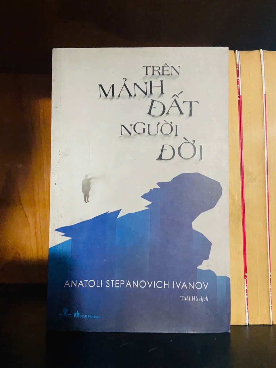 Trên mảnh đất người đời / Anatoli Step Anovich Ivanov VĂN HỌC VAVO2012-127