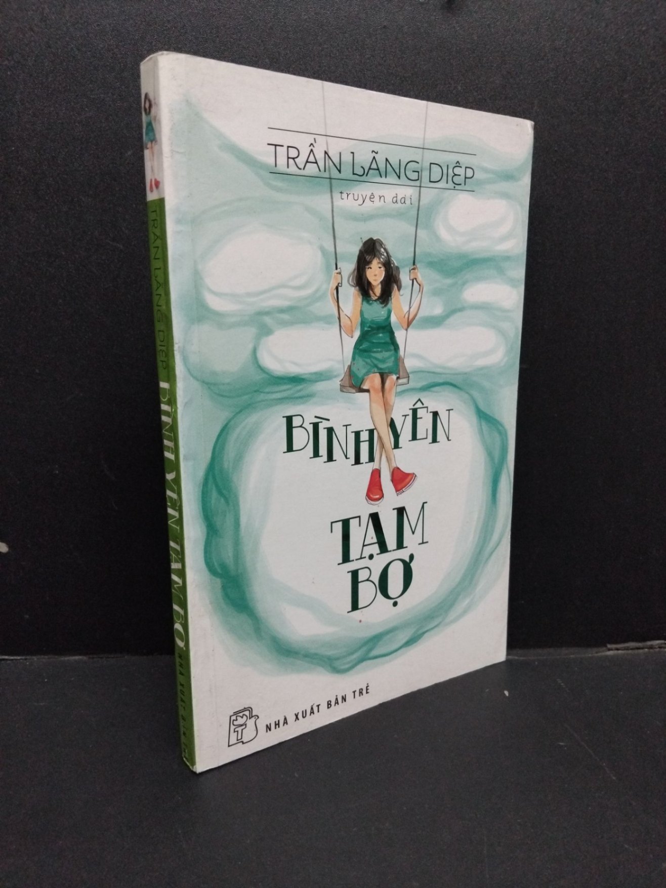 Bình yên tạm bợ mới 70% ố vàng 2014 HCM1008 Trần Lãng Diệp VĂN HỌC (NSX)