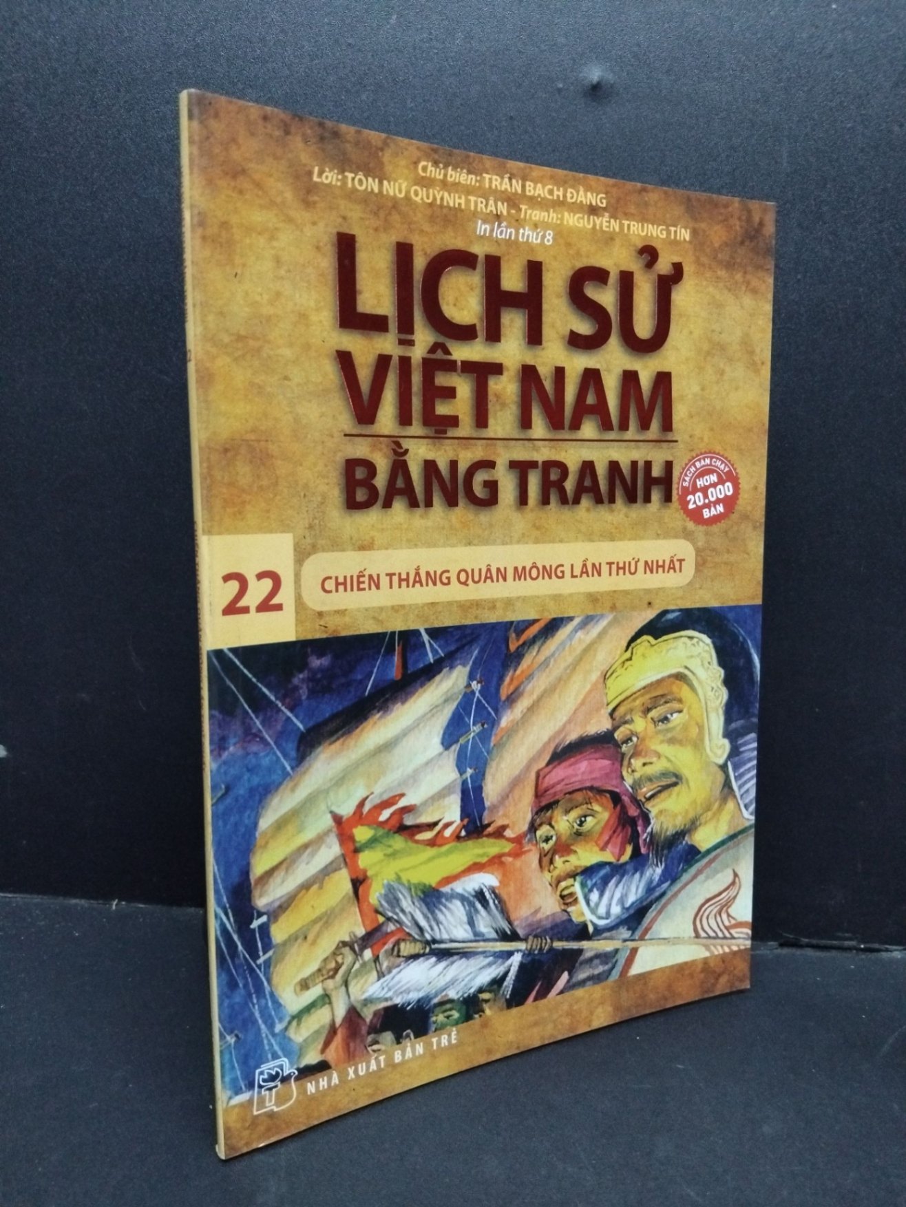 Lịch sử Việt Nam bằng tranh tập 22 mới 90% ố bẩn nhẹ 2017 HCM1410 Trần Bạch Đằng LỊCH SỬ - CHÍNH TRỊ - TRIẾT HỌC
