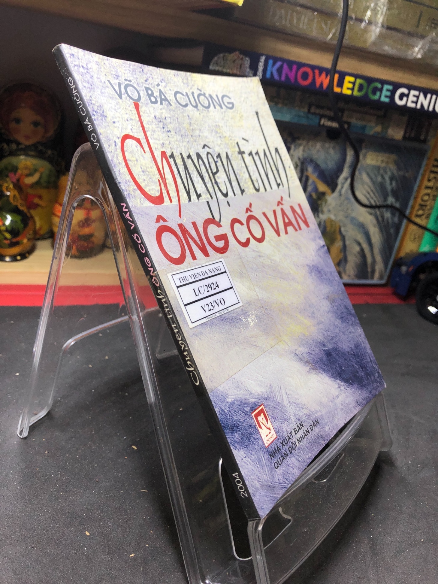 Chuyện tình ông cố vấn 2004 mới 70% ố bẩn nhẹ Võ Bá Cường HPB0906 SÁCH VĂN HỌC (NSX)
