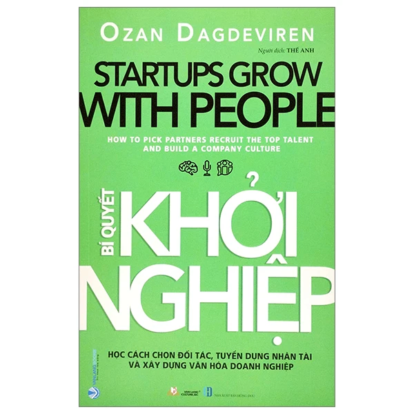 Bí quyết khởi nghiệp - Ozan Dagdeviren - 15/05/2023 (XB) - Văn lang