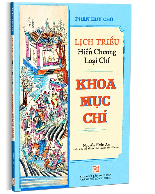 Lịch Triều Hiến Chương Loại Chí - Khoa Mục Chí - Phan Huy Chú LỊCH SỬ - CHÍNH TRỊ - TRIẾT HỌC