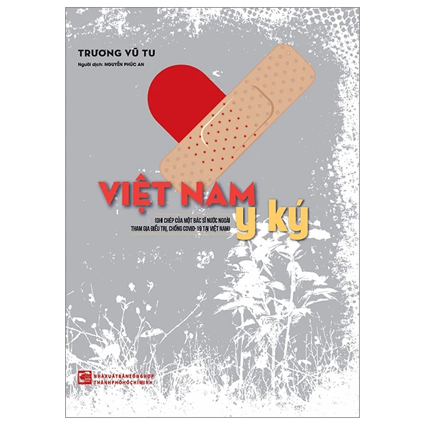 Việt Nam y ký - Trương Vũ Tu - 2024
