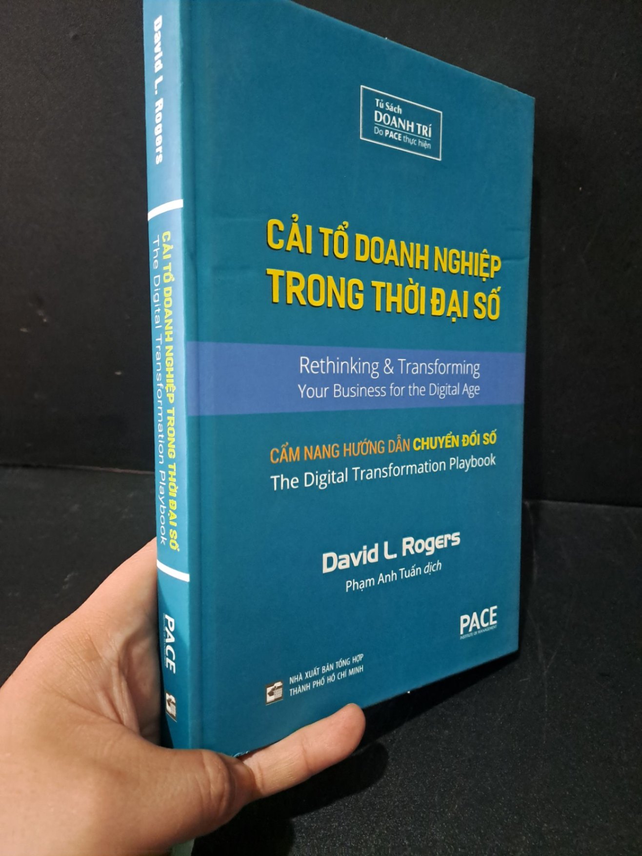 Cải tổ doanh nghiệp trong thời đại số (bìa cứng) mới 80% bẩn nhẹ, highlight, chữ viết nhiều 2019 David L.Rogers HCM1604 MARKETING KINH DOANH