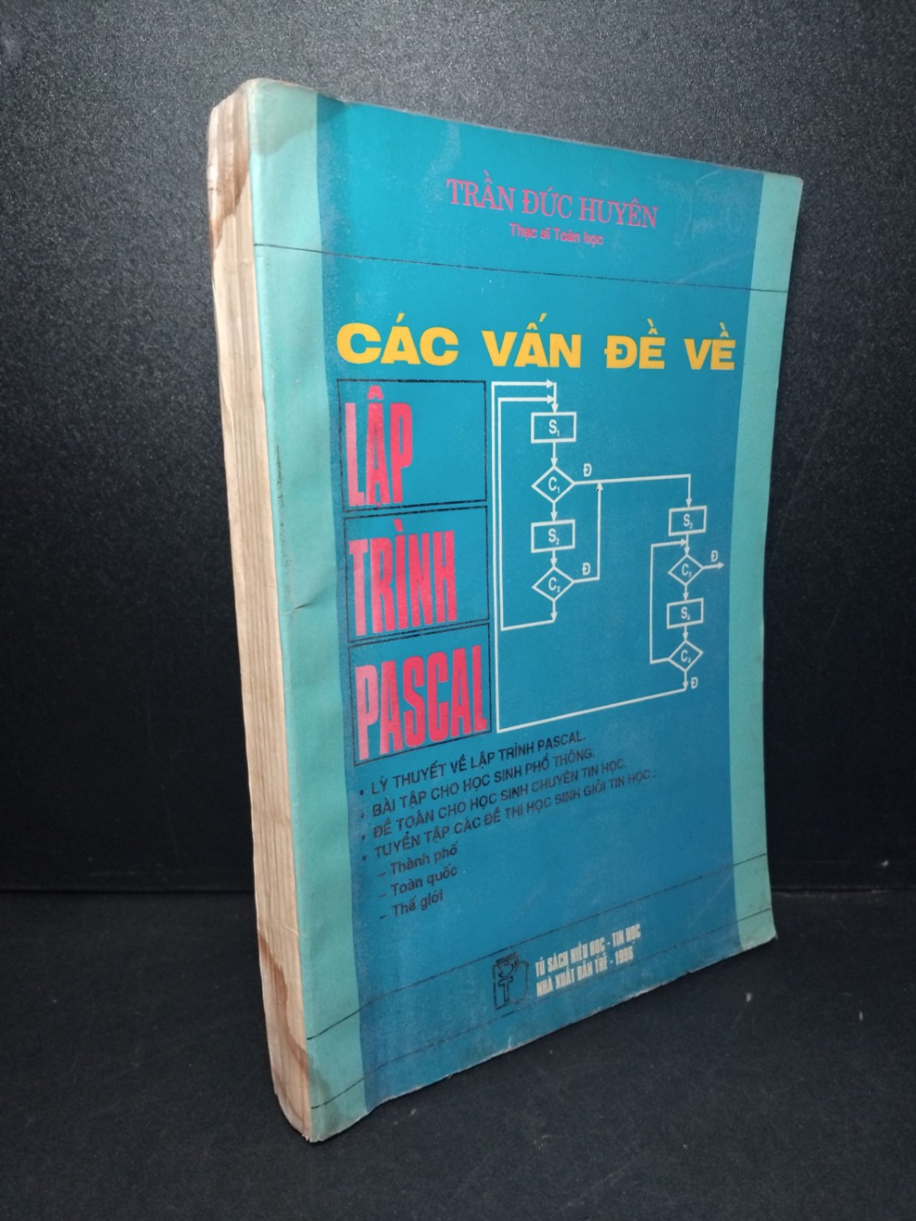 Các vấn đề về lập trình Pascal mới 70% bẩn bìa, ố vàng, có chữ ký, có vết nước 1996 Trần Đức Huyên HCM2103 GIÁO TRÌNH, CHUYÊN MÔN (NSX)
