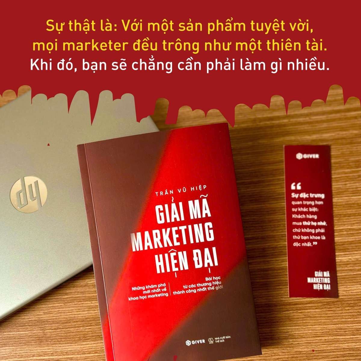 Giải Mã Marketing Hiện Đại - Trần Vũ Hiệp - GIVER BOOKS - MARKETING KINH DOANH